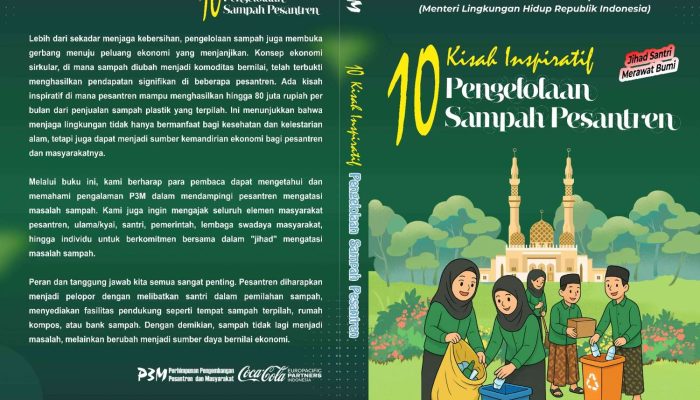 Jihad Santri Merawat Bumi: 10 Kisah Inspiratif Pengelolaan Sampah Pesantren